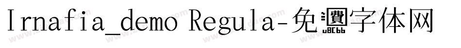 Irnafia_demo Regula字体转换